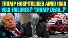 TRUMP DEAD BREAKING: Reports Claim U.S President Hospitalised Amid Iran War Failures? | Know Truth