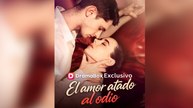 El amor atado al odio #Episodio completo