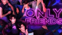 Only Friends - Episode 11