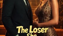 The Loser She Dumped