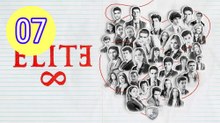 Elite  Season 8 Episode 7 Engsub
