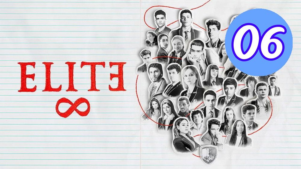 Elite  Season 8 Episode 6 Engsub