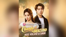 Cuando El Destino Nos Volvió A Uniren Espanol