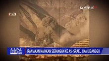 Tak Gentar! Iran Ancam Tingkatkan Serangan ke Israel dan Basis AS di Negara Teluk | SAPA MALAM