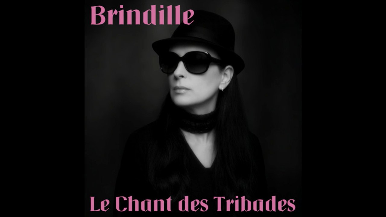 Le Chant des Tribades (remix) - Brindille