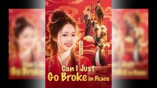 Can I Just Go Broke in Peace Full Movie