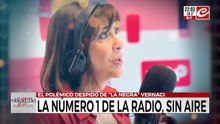 La número 1 de la radio, sin aire: el polémico despido de "La Negra" Vernaci