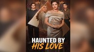Haunted by His Love - FULL EP 2026
