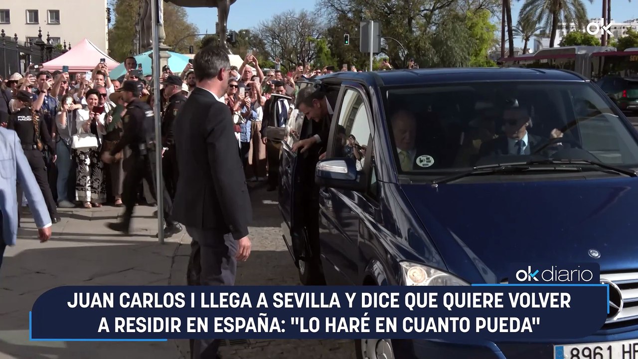 Juan Carlos I llega a Sevilla y dice que quiere volver a residir en España: «Lo haré en cuanto pueda»