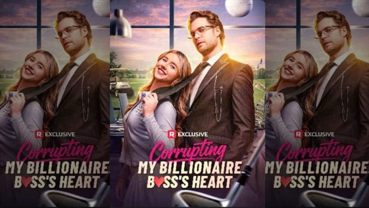 Corrupting My Billionaire Boss's Heart - Full Movie 🍀