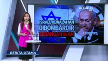 Ketika Iran, Hizbullah, dan Houthi Bombardir Israel dari Berbagai Front | BERITA UTAMA