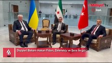 Dışişleri Bakanı Hakan Fidan, Zelenskiy ve Şara ile görüştü