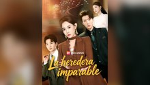 La Heredera Imparable (Subtítulo) (Español)- Full Movie