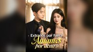 Extraños Por Fuera, Amantes Por Dentro (Español)
