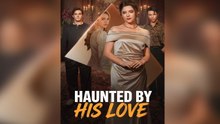 Haunted by His Love - FULL EP 2026