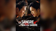 La Sangre Se Paga Con Sangre (Español)- Full Movie