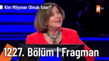 Kim Milyoner Olmak İster? | 1227. Bölüm Fragman