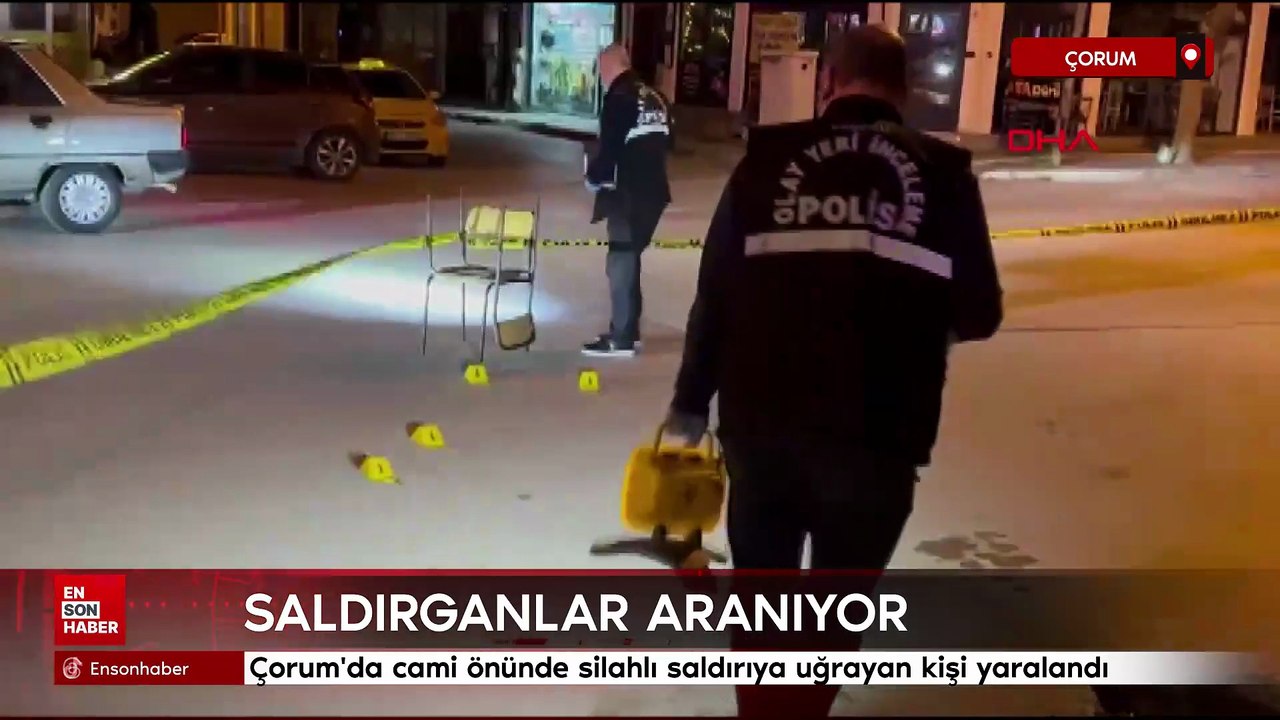 Çorum'da cami önünde silahlı saldırıya uğrayan kişi yaralandı