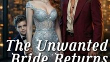 T.h.e U.n.w.a.n.t.e.d B.r.i.d.e R.e.t.u.r.n.s (2026) - FULL ENGSUB