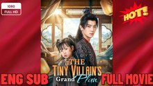 The Tiny Villain’S Grand Plan