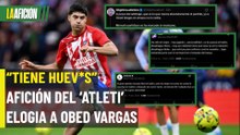 Obed Vargas recibe elogios tras duelo ante el Barça