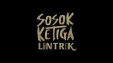 Sosok Ketiga: Lintrik (2025) | Indonesian Movies