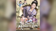 The Doctor Mother-In-Law Full Chinese Drama