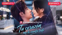[Español] Tu corazón me lo cuenta todo  (Versión completo)