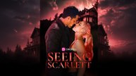 Seeing Scarlett