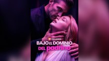 Bajo El Dominio Del Padrino FULL #ShortDrama