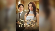 Juro Que Te Cuido (Dublado) Episódio Completo