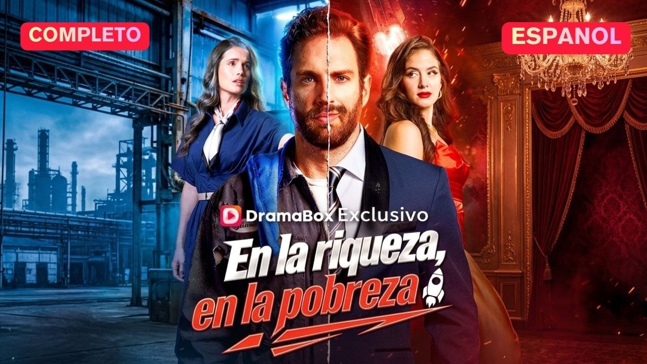 [Español] En la riqueza, en la pobreza (Versión completo)