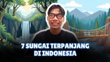 Ini Daftar 7 Sungai Terpanjang di Indonesia