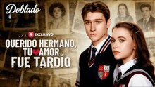 [doblado] Querido hermano, tu amor fue tardío