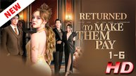 Returned To Make Them Pay - FULL MOVIE