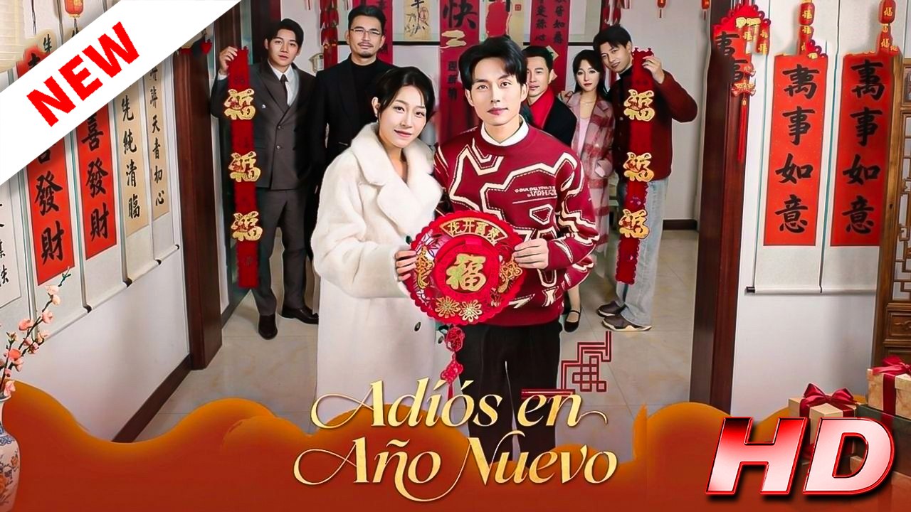 [Doblado ESP] Adiós en Año Nuevo - Película Completa en Español Latino 1080p 🔥