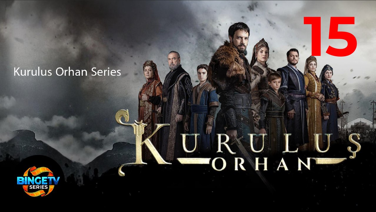 ⚔️ KURULUS ORHAN | EP 15 FULL HD | ENG SUB | BINGETV SERIES