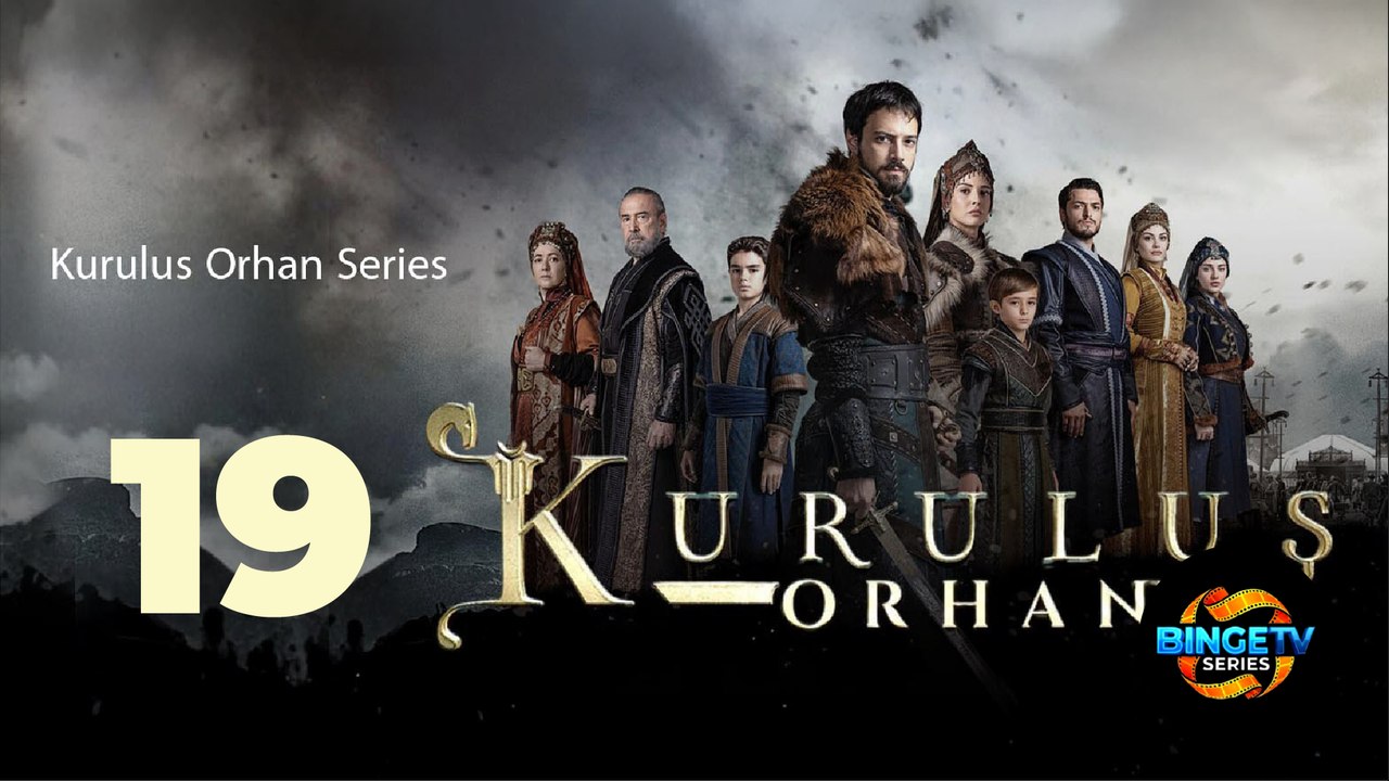 ⚔️ KURULUS ORHAN | EP 19 FULL HD | ENG SUB | BINGETV SERIES