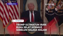 Trump Ultimatum ke Iran: Buka Selat Hormuz Sebelum Selasa Malam