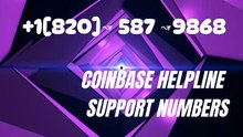 !!Complete™ List of CoinbaseⓃ CUSTOMER© Care℗ (help desk Number Support) Numbers A Complete Guide