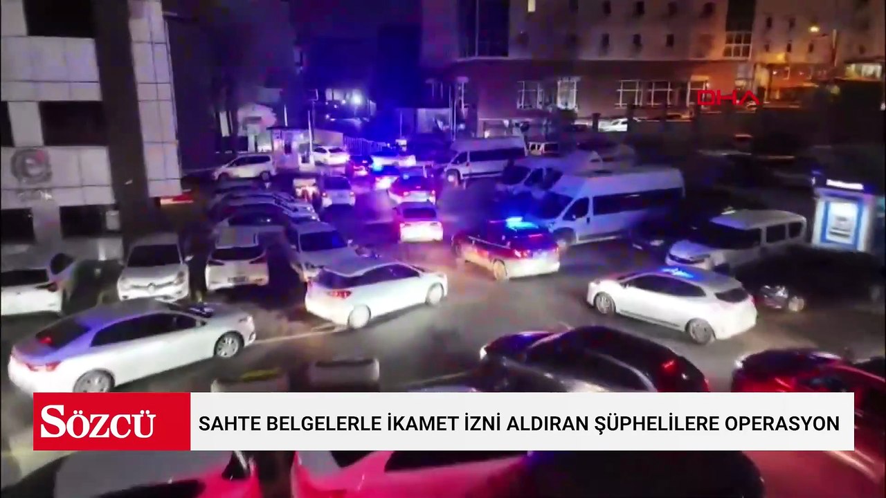 İstanbul merkezli 6 ilde sahte belgelerle ikamet izni aldıran şüphelilere operasyon: 51 gözaltı