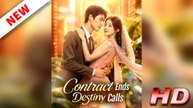 Contract Ends, Destiny Calls | Full Episode | Romance & Fate Drama | MEGA SHORT DRAMA