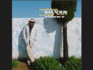 Horace Silver - Song for my father (vocal)
