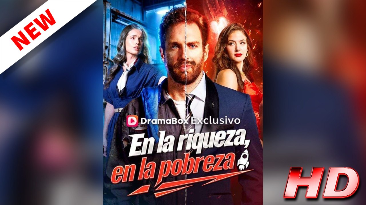 [Doblado ESP] En la riqueza, en la pobreza - Película Completa en Español Latino 1080p 🔥