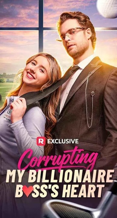 Corrupting My Billionaire Boss's Heart - Full-Full Episode Hot Drama