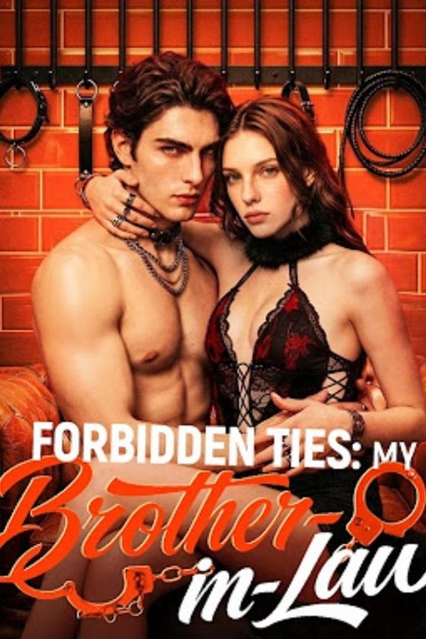 Forbidden Ties My Brother In Law FULL HD