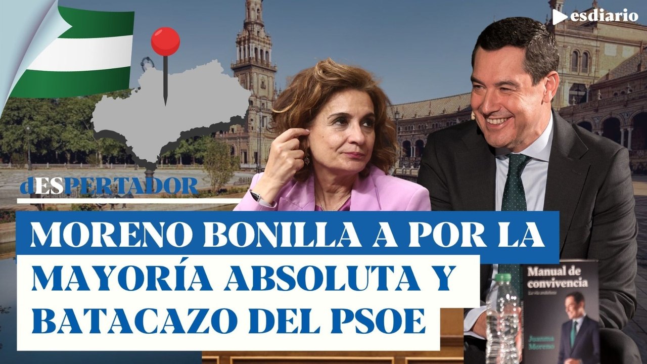 Moreno Bonilla a por la mayoría absoluta y batacazo histórico del PSOE en Andalucía