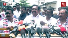 தமிழ்நாட்டில் மீண்டும் அதிமுக ஆட்சி;வேட்புமனு தாக்கலுக்கு பிறகு ஈபிஎஸ் நம்பிக்கை
