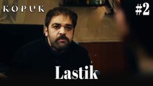 Lastik Sahneleri #2