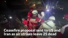 Ceasefire proposal sent to US and Iran as air strikes leave 25 dead